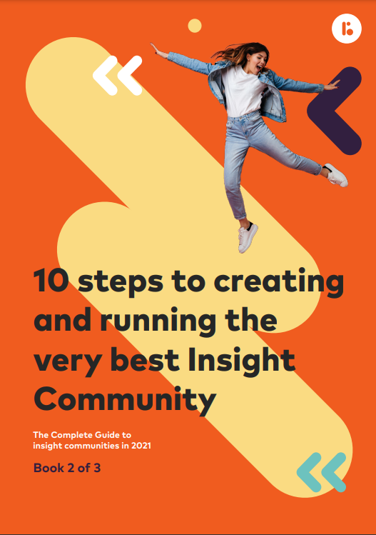 10 steps to creating and running the very best insight community